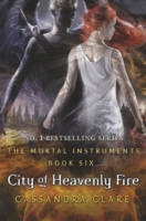 Mortal Instruments 6: City of Heavenly Fire