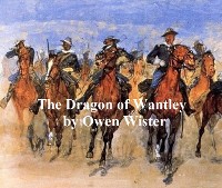 The Dragon of Wantley, His Tale