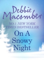 On A Snowy Night: The Christmas Basket / The Snow Bride