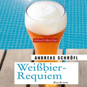 Weißbier-Requiem