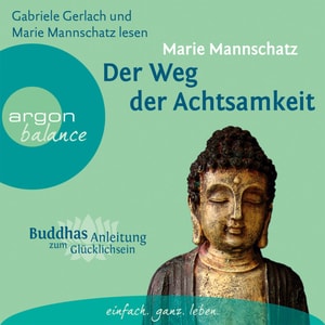 Der Weg der Achtsamkeit