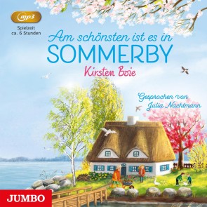 Am schönsten ist es in Sommerby [Band 4 (ungekürzt)]