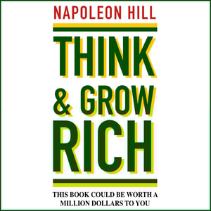 Think and Grow Rich
