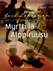 Myrtti ja alppiruusu