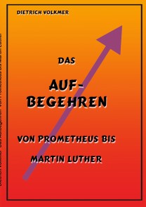 Das Aufbegehren