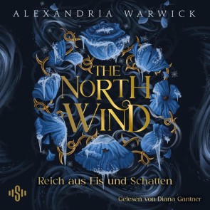The North Wind - Reich aus Eis und Schatten (The Four Winds 1)