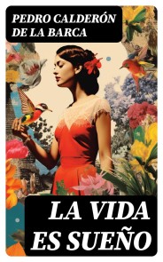 La vida es sueño