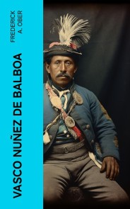 Vasco Nuñez de Balboa