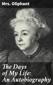 The Days of My Life: An Autobiography