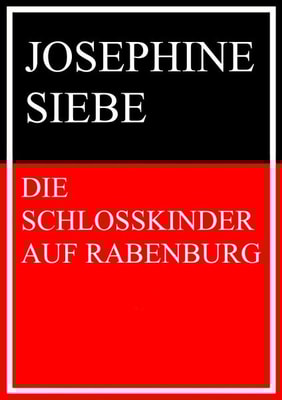 Die Schlosskinder auf Rabenburg