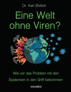 Eine Welt ohne Viren?