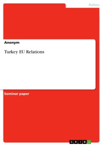 Turkey EU Relations
