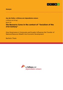The Resource Curse in the context of  "Socialism of the 21st Century"