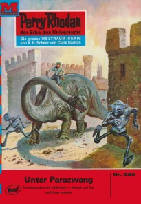Perry Rhodan 520: Unter Parazwang