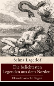 Die beliebtesten Legenden aus dem Norden: Skandinavische Sagen