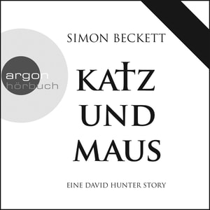 Katz und Maus - Eine David Hunter Story