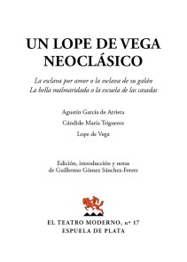 Un Lope de Vega neoclásico