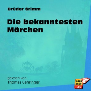 Die bekanntesten Märchen