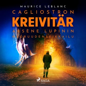 Cagliostron kreivitär - Arsène Lupinin nuoruudenseikkailu