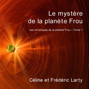 Le mystère de la planète Frou