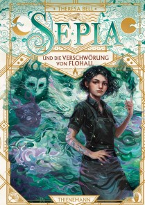 Sepia und die Verschwörung von Flohall
