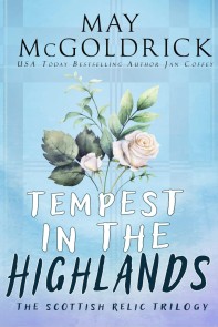 TEMPEST IN THE HIGHLANDS