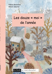 Les douze "moi" de l'année