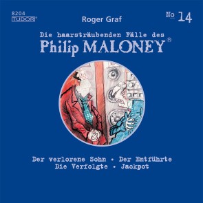 Die haarsträubenden Fälle des Philip Maloney, No.14