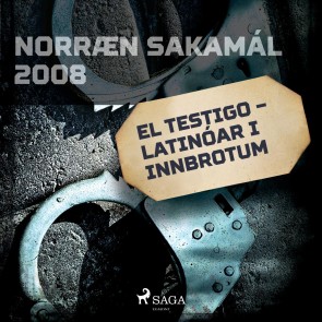 El testigo - latínóar í innbrotum