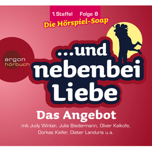 ... und nebenbei Liebe, Staffel 1, Folge 8: Das Angebot
