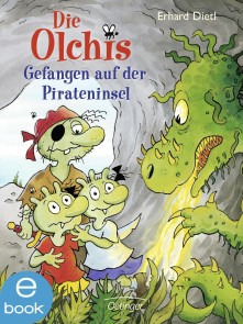 Die Olchis. Gefangen auf der Pirateninsel