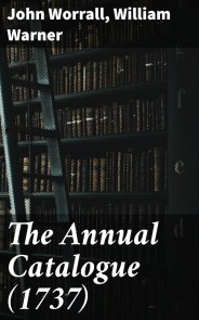 The Annual Catalogue (1737)
