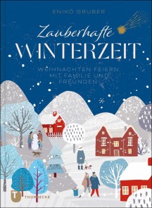Zauberhafte Winterzeit
