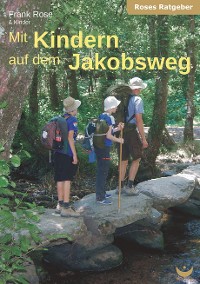Mit Kindern auf dem Jakobsweg