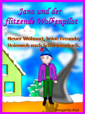 Jana und der flitzende Wolkenpilot