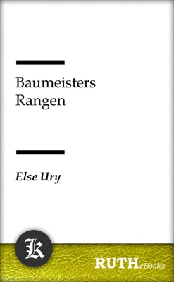 Baumeisters Rangen