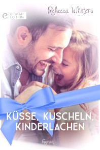 Küsse, Kuscheln, Kinderlachen
