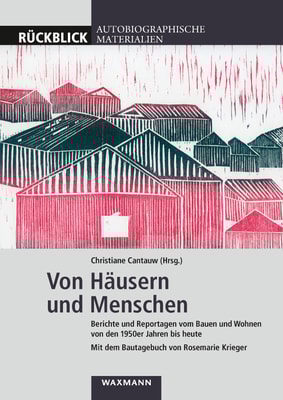 Von Häusern und Menschen