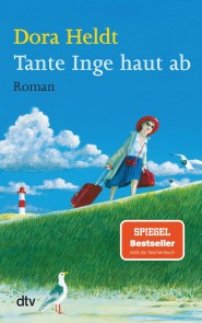 Tante Inge haut ab