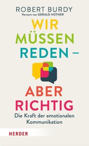 Wir müssen reden - aber richtig!