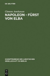 Napoleon - Fürst von Elba