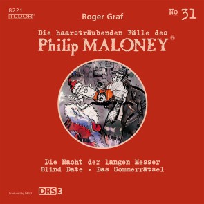 Die haarsträubenden Fälle des Philip Maloney, No.31