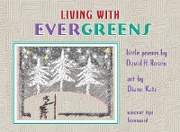 Living with Evergreens