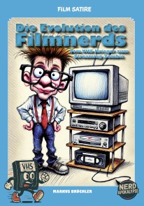Film Satire: Die Evolution des Filmnerds