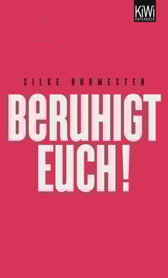 Beruhigt Euch!