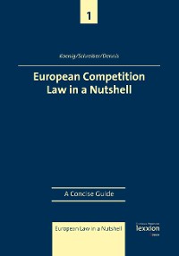 European Competition Law in a Nutshell
