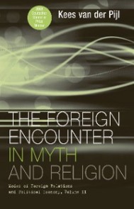 The Foreign Encounter in Myth and Religion