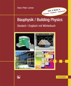 Bauphysik / Building Physics