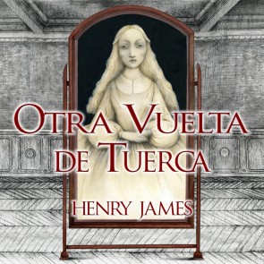 Otra vuelta de tuerca