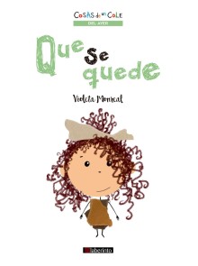 Que se quede